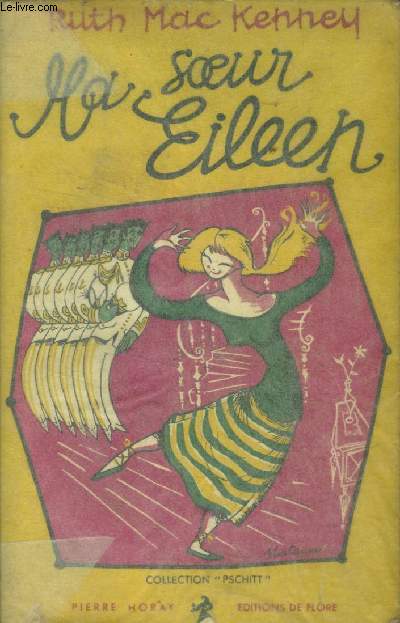 Ma soeur Eileen. Edition de Flore Collection PSCHITT