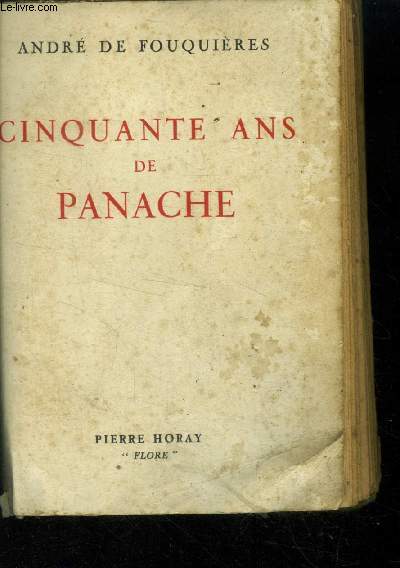 Cinquante ans de panache