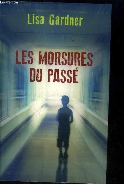 Les morsures du pass