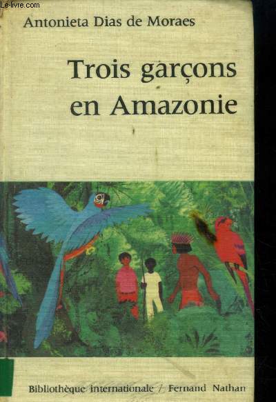 Trois garons en Amazonie