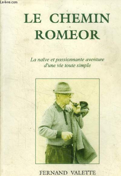 Le chemin Romeor