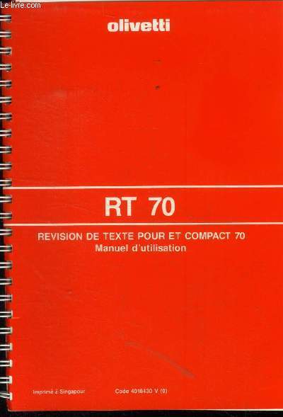 Olivetti RT 70 Revision de texte pour et compact 70. manuel d'utilisation