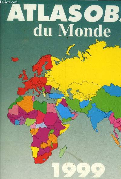 Atlas obs du monde 1999