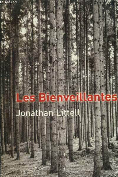 Les bienveillantes