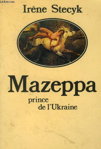 Mazeppa prince de l'Ukraine