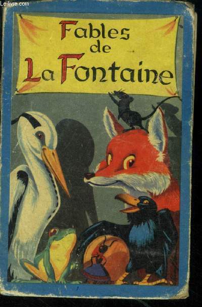 Les fables de La Fontaine, collection bleuet n31