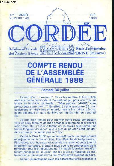 Corde. Bulletin de l'amicale des anciens lves. Ecole Saint Antoine Brive N 149. 42e anne. t 1988 : Compte rendu de l'assemble gnrale 1988