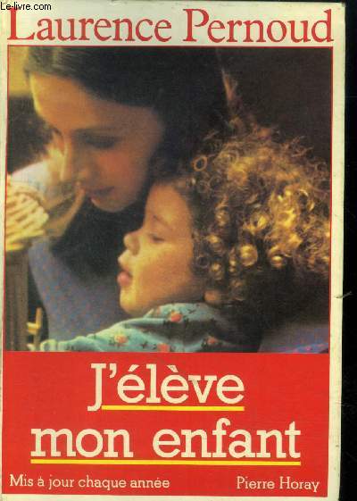J'lve mon enfant (Edition 1985)