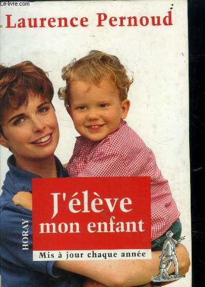 J'lve mon enfant (Edition 1997)