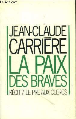 La paix des braves