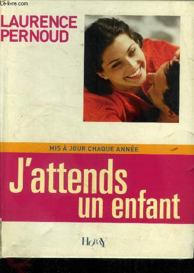 J'attends un enfant (Edition 2004)