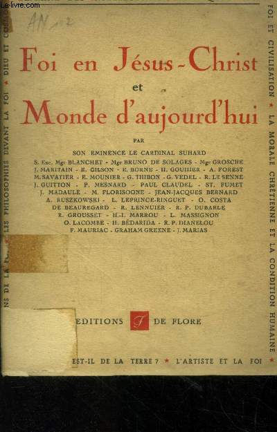 Foi en Jsus Christ et monde d'aujourd'hui
