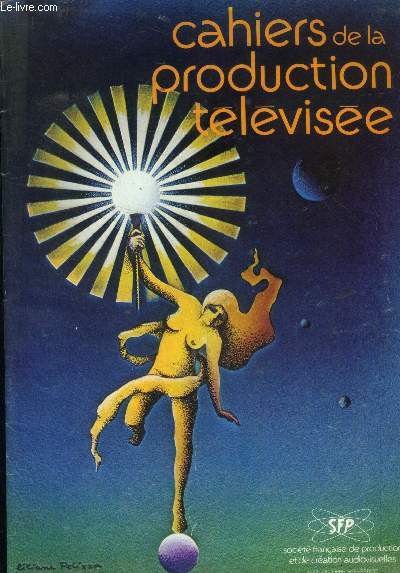 Cahiers de la production tlvise N 23 octobre 1978. Le reportage lectronique- Cinma et SFP- Costumes , la ronde de nuit- Studios Bry 2 c'est parti!...