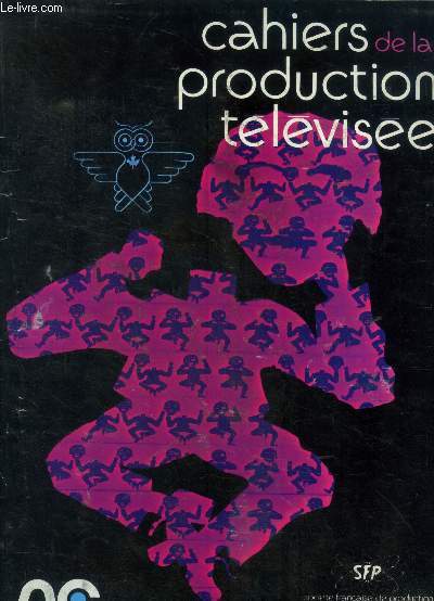 Cahiers de la production televisee n 15, avril 1977.Evolution des systmes de tlcommunications sociales- Un mme rle pour 160 interprtes- sacrilge, la rsistance western?- Le preneur de son, maillon sensible de la chaine electro acoustique...