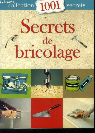Secrets de bicolage, Collection 1001 secrets