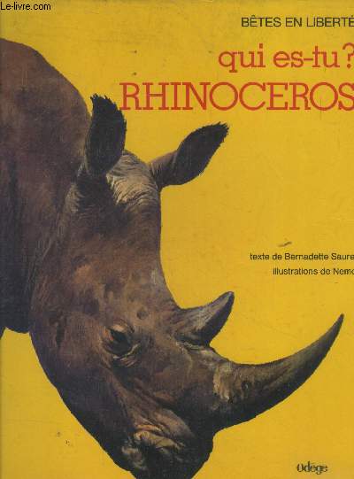 Qui es-tu? rhinocros
