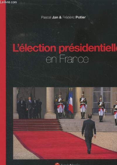 L'lection prsidentielle en France