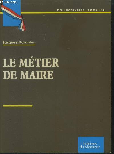 Le mtier de maire