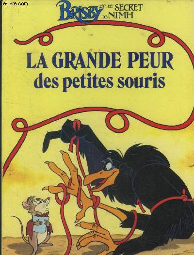 Brisby et le secret de Nimh. La grande peur des petites souris