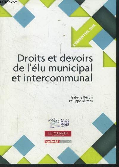 Droits et devoirs de l'lu municipal et intercommunal