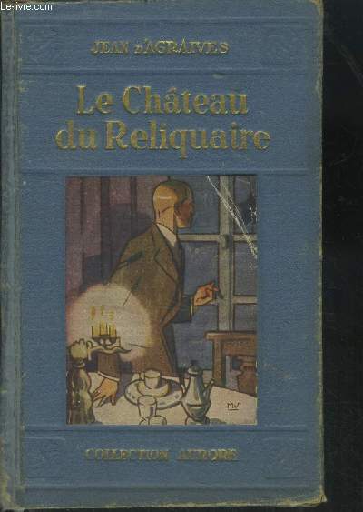 Le chateau du reliquaire