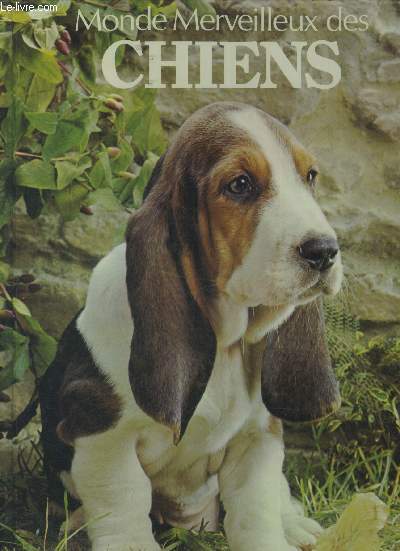 Monde merveilleux des chiens