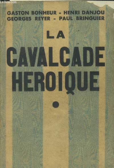 La cavalcade Hroique