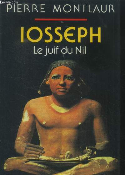 Iosseph, le Juif du Nil