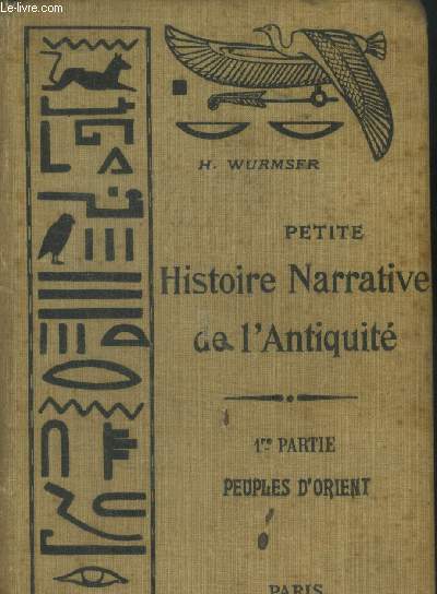 Histoire narrative de l'antiquit. 1ere partie peuples d'Orient.