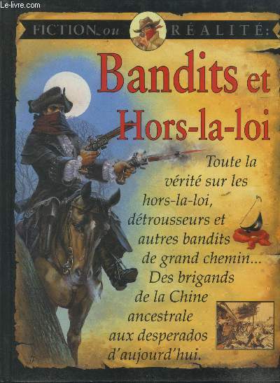 Bandits et hors-la-loi