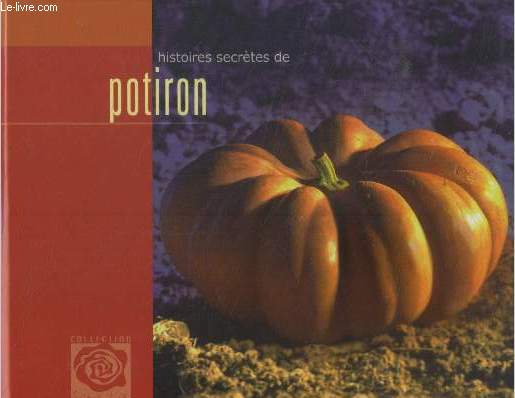 Histoires secrtes de potiron