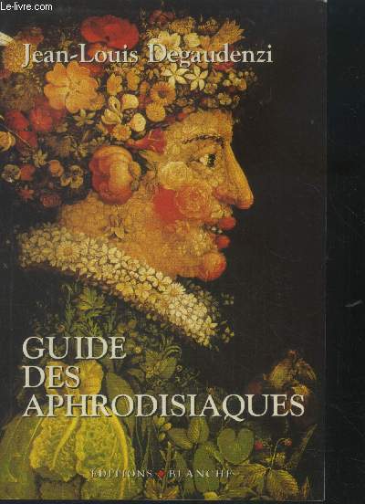 Guide des aphrodisiaques