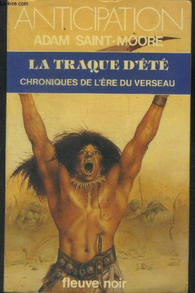 La traque d't. Chroniques de lre du verseau. Collecion 