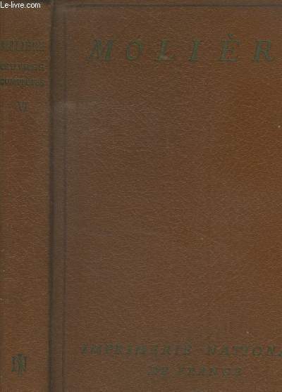 Oeuvres compltes de Molire Tome VI