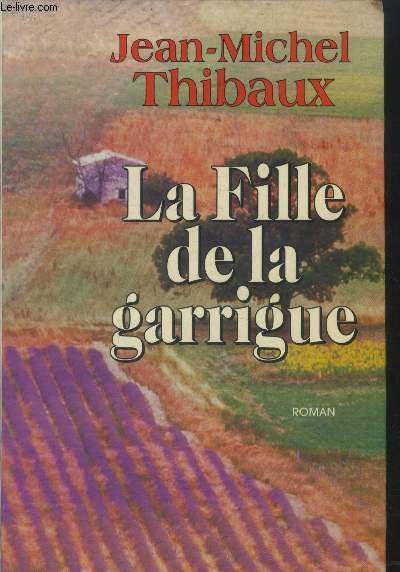 La fille de la garrigue