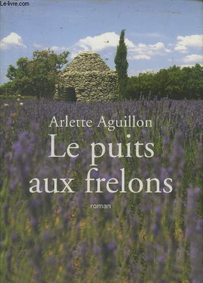 Le puits aux frelons