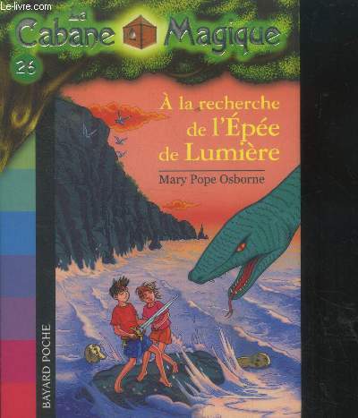 A la recherche de l'pe de lumire,Collection la cabane magique N26