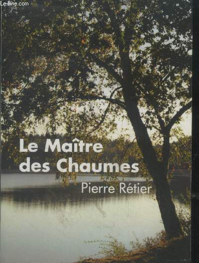 Le matre des chaumes