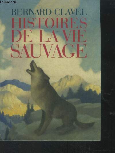 Histoires de la vie sauvage