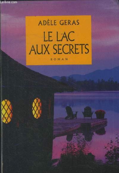 Le lac aux secrets