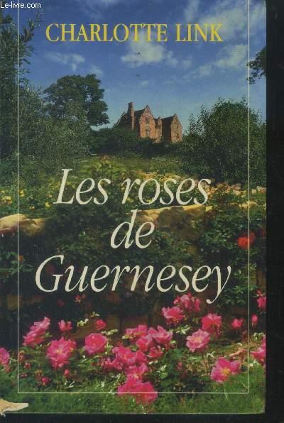 Les roses de Guernesey