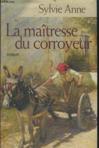 La matresse du corroyeur
