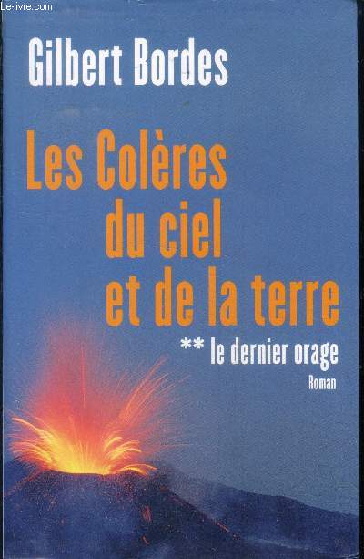 Les colres du ciel et de la terre tome 2 : le dernier orange