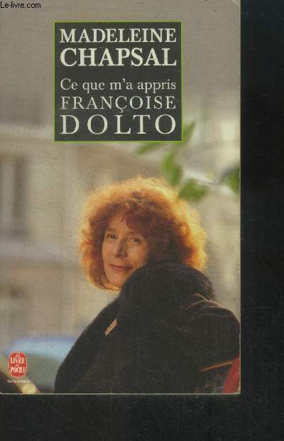 Ce que m'a appris Franoise Dolto