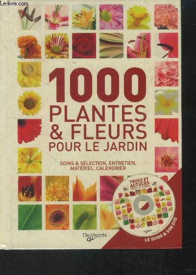 1000 plantes et fleurs pour le jardin+DVD