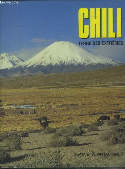 Chili terre des extremes