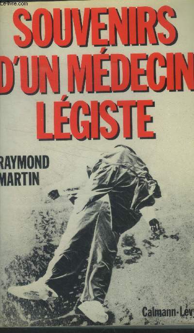 Souvenirs d'un mdecin lgiste