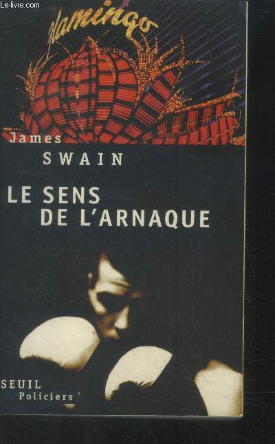 Le sens de l'arnaque