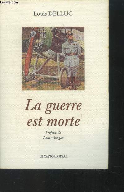 La guerre est morte