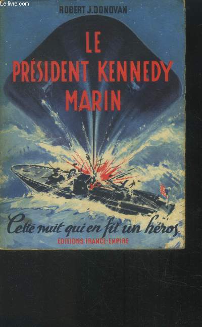 Le prsident Kennedy marin